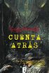 Cuenta atrs (Spanish Edition)