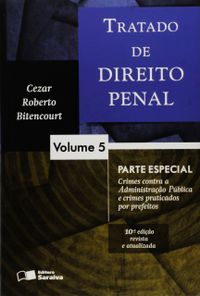 Tratado de Direito Penal - Volume 5