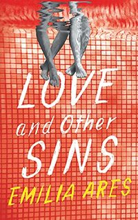 Love and Other Sins (English Edition)