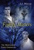 The Montgomery Family Chronicles, Book 4: Family Matters