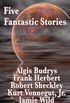 Five Fantastic Stories (English Edition)