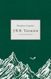 J.R.R. Tolkien: Uma Biografia