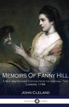 Memoirs of Fanny Hill a New and Genuine Edition from the Original Text (London, 1749)