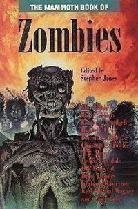 The Mammoth Book of Zombies