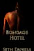 Bondage Hotel: een BDSM Fantasie (Dutch Edition)