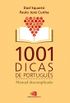 1001 Dicas de Portugus: manual descomplicado
