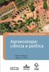 Agroecologia: Cincia e poltica