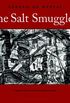 The Salt Smugglers (English Edition)