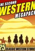 The Second Western Megapack: 25 Classic Western Stories (English Edition)