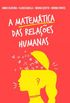 A matemática das relações humanas