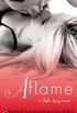 Aflame: A Fall Away Novel (English Edition)