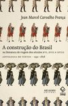 A Construo do Brasil na Literatura de Viagem dos Sculos XVI, XVII e XVIII