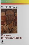Poemas (1925-1929) e Bumba-meu-Poeta (1930)