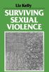 Surviving Sexual Violence (Feminist Perspectives) (English Edition)