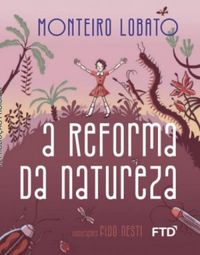 A reforma da natureza