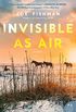 Invisible as Air: A Novel (English Edition)
