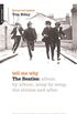 Tell Me Why: The Beatles: Album By Album, Song By Song, The Sixties And After (English Edition)
