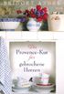 Die Provence-Kur fr gebrochene Herzen: Roman (German Edition)