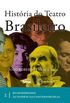 História do Teatro Brasileiro - Volume II