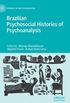 Brazilian Psychosocial Histories of Psychoanalysis