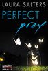 Perfect Prey (English Edition)