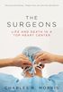 The Surgeons: Life and Death in a Top Heart Center (English Edition)