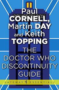 The Doctor Who Discontinuity Guide (Gateway Essentials) (English Edition)
