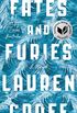 Fates and Furies: A Novel (English Edition)