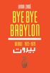 Bye bye Babylon