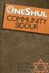 OneShul Community Siddur (Prayerbook) (English Edition)