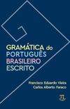Gramtica do portugus brasileiro escrito