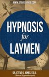 Hypnosis for Laymen