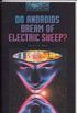 Do androids dream of eletric sheep?
