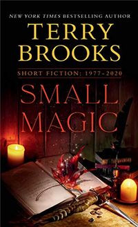 Small Magic: Short Fiction, 1977-2020 (English Edition)