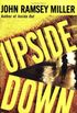 Upside Down: A Novel (English Edition)