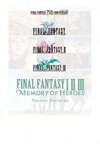 Final Fantasy I * II * III