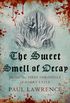 The Sweet Smell of Decay (Harry Lytle Chronicles Book 1) (English Edition)