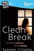 Clean Break