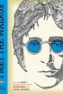 I Met the Walrus: How One Day with John Lennon Changed My Life Forever