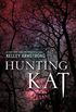 Hunting Kat (Darkest Powers series) (English Edition)