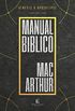 Manual bblico MacArthur: Uma meticulosa pesquisa da Bblia, livro a livro, elaborada por um dos maiores telogos da atualidade