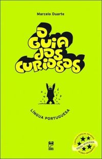 O Guia dos curiosos: lngua portuguesa