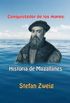 Conquistador de los mares: Historia de Magallanes