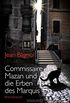 Commissaire Mazan und die Erben des Marquis: Kriminalroman (Ein Fall fr Commissaire Mazan 1) (German Edition)