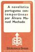 A novelstica portuguesa contempornea