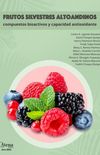 Frutos silvestres altoandinos compuestos bioactivos y capacidad antioxidante