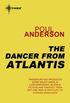 The Dancer from Atlantis (English Edition)
