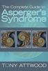 The Complete Guide to Asperger