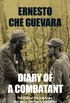 Diary of a Combatant: The Diary of the Revolution that Made Che Guevara a Legend (English Edition)