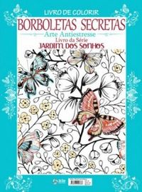 Livro De Colorir - Borboletas Secretas - Arte Antiestresse